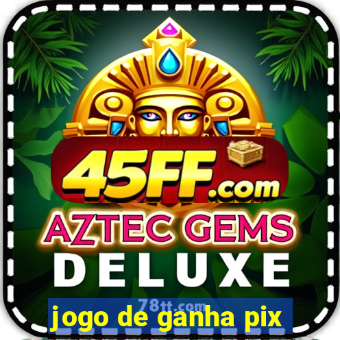 jogo de ganha pix